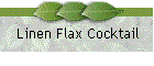 Linen Flax Cocktail