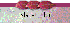 Slate color