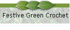Festive Green Crochet